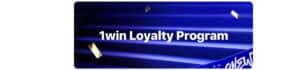 1Win Loyalty Program